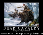 Bear Cavalry Motivational Poster