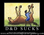 D&D Sucks Motivational Poster