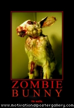 Zombie Bunny Motivational Poster